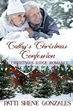 Cathy's Christmas Confession: A Christmas Ridge Romance Book 3